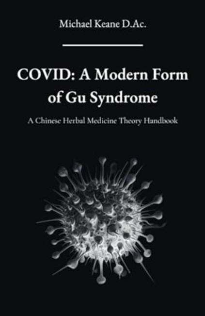 Covid: A Modern Form of Gu Syndrome book cover